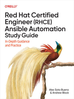 cover image of Red Hat Certified Engineer (RHCE) Ansible Automation Study Guide